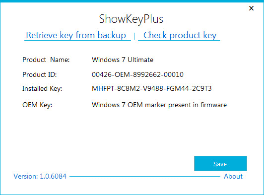 Product Name (Ім'я продукту) - встановлена ​​в даний момент на комп'ютері операційна система   Product ID (Код продукту) - код продукту   Installed Key - ключ встановленої в даний момент на комп'ютері операційної системи   OEM Key - ключ вшитий в BIOS ноутбука спочатку встановленої операційної системи